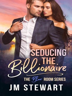 cover image of Seducing the Billionaire